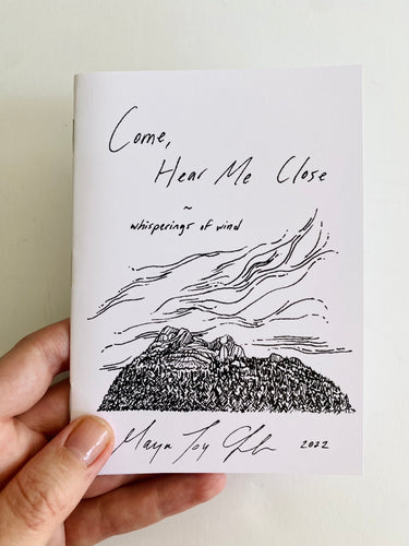 ‘Come, Hear Me Now’ Poetry Book - 'whisperings of wind’