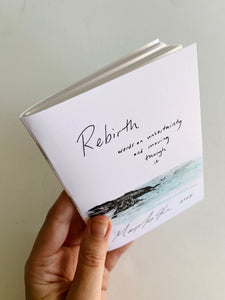 Rebirth Theme Poetry Collection -  read for starting anew, feeling whole and learning to float in the moment.