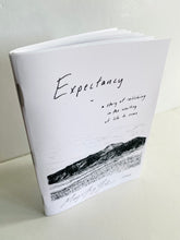 Load image into Gallery viewer, &#39;Expectancy&#39; Poetry Book - &#39;a story of relishing in the waiting of life to come&#39;