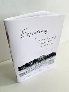 'Expectancy' Poetry Book - 'a story of relishing in the waiting of life to come'